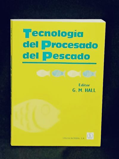 Libro: Tecnología del procesado del pescado